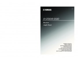 Руководство пользователя, руководство по эксплуатации ресивера и усилителя Yamaha R-S500_R-S700