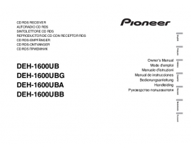 Инструкция автомагнитолы Pioneer DEH-1600UB (UBA) (UBB) (UBG)