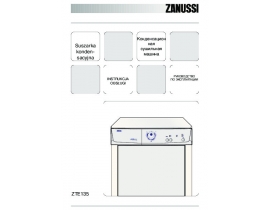Инструкция сушильной машины Zanussi ZTE 135