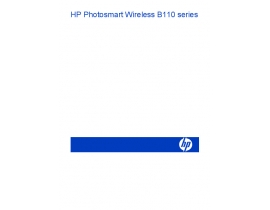Инструкция, руководство по эксплуатации МФУ (многофункционального устройства) HP Photosmart Wireless B110a(b)(c)(d)(e)
