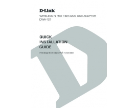 Руководство пользователя, руководство по эксплуатации устройства wi-fi, роутера D-Link DWA-127