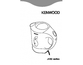 Инструкция, руководство по эксплуатации чайника Kenwood JK 060A