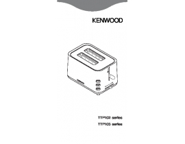 Руководство пользователя, руководство по эксплуатации тостера Kenwood TTP 102