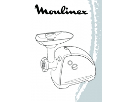 Инструкция электромясорубки Moulinex ME656B3E