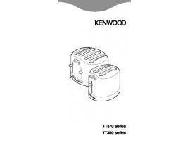 Руководство пользователя, руководство по эксплуатации тостера Kenwood TT370