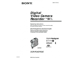Руководство пользователя, руководство по эксплуатации видеокамеры Sony DCR-PC4E / DCR-PC5E
