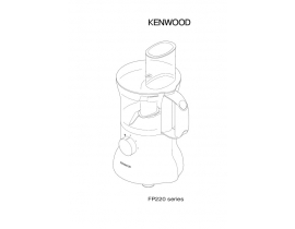 Инструкция, руководство по эксплуатации комбайна Kenwood FP220
