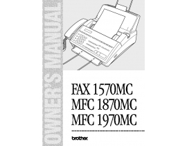 Инструкция факса Brother FAX 1570MC  ч.1