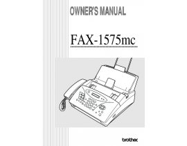 Инструкция факса Brother FAX-1575mc ч.1