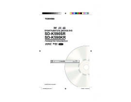 Инструкция, руководство по эксплуатации dvd-плеера Toshiba SD-K590SR_SD-K590KR