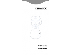 Руководство пользователя, руководство по эксплуатации блендера Kenwood BL330_BL335