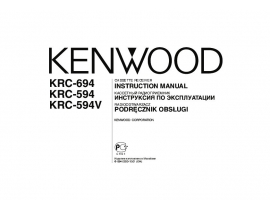 Инструкция автомагнитолы Kenwood KRC-594(V)_KRC-694
