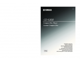 Руководство пользователя cd-проигрывателя Yamaha CD-S300