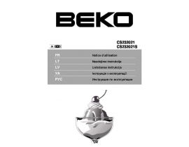 Инструкция, руководство по эксплуатации холодильника Beko CS 232021 (S)