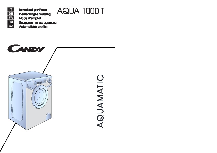 Канди 1000. Candy Aquamatic Aqua 1000t. Стиральная машина Aquamatic Aqua 600. Aquamatic Aqua 600 инструкция. Стиральной машинки Candy Aqua 1000.
