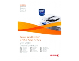 Инструкция, руководство по эксплуатации МФУ (многофункционального устройства) Xerox WorkCentre 7755 / 7765 / 7775
