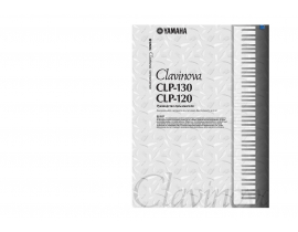 Руководство пользователя синтезатора, цифрового пианино Yamaha CLP-120 Clavinova