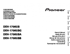 Инструкция автомагнитолы Pioneer DEH-1700UB (UBA) (UBB) (UBG)