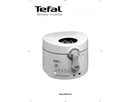 Инструкция, руководство по эксплуатации фритюрницы Tefal FF1028