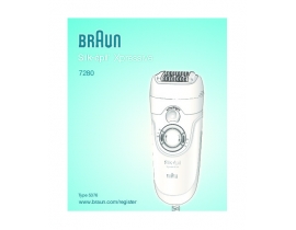Инструкция, руководство по эксплуатации электробритвы, эпилятора Braun 7280