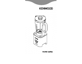 Инструкция, руководство по эксплуатации блендера Kenwood BL650