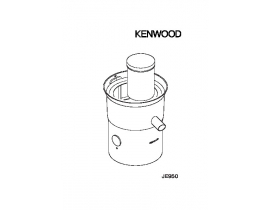 Руководство пользователя, руководство по эксплуатации соковыжималки Kenwood JE-950